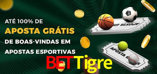 BeTTigre Ate 100% de Aposta Gratis