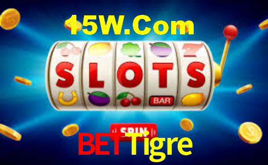 Bet Tigre Download